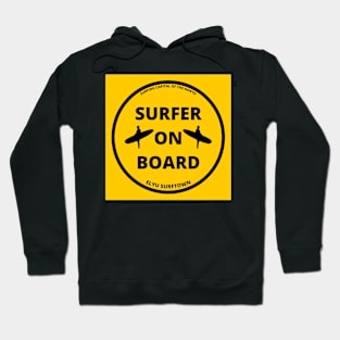 SURFER ON BOARD CAR/MOTOR BIKE STICKERS AND MORE 2 Hoodie